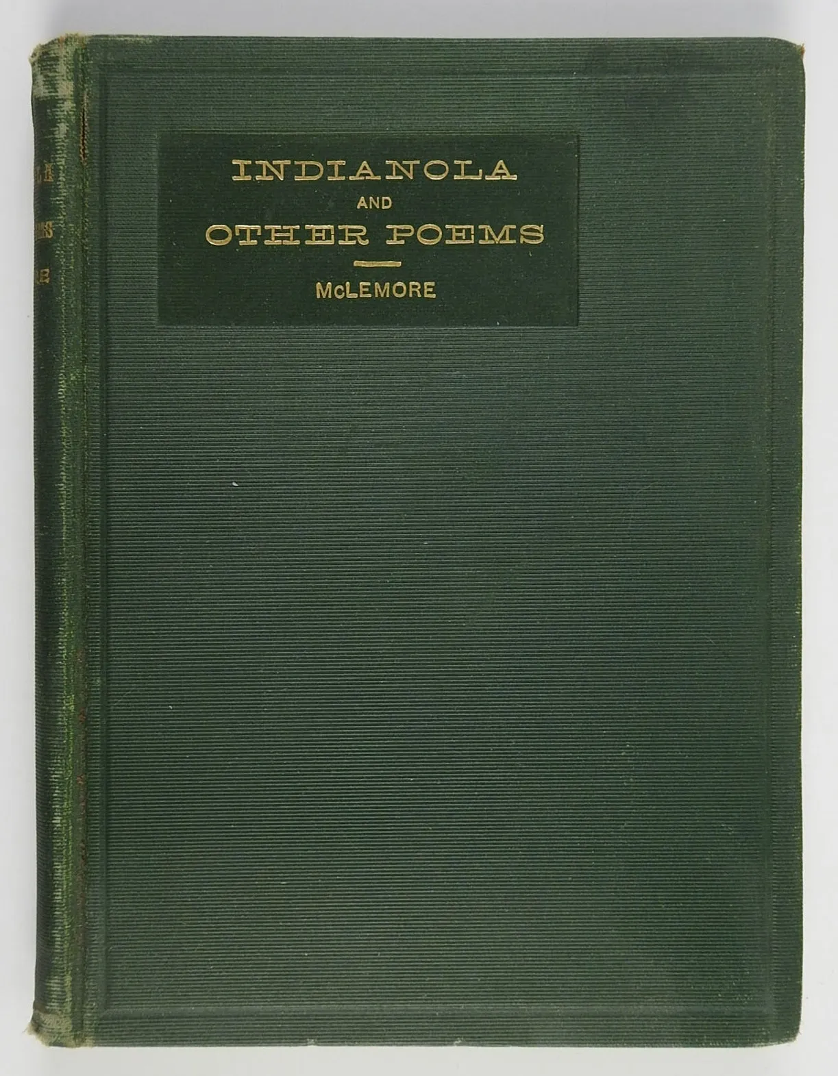Indianola and Other Poems Book